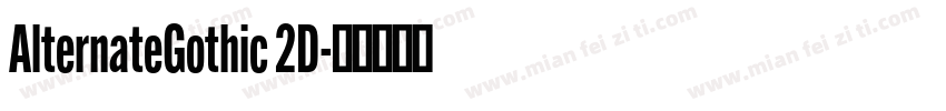 AlternateGothic 2D字体转换